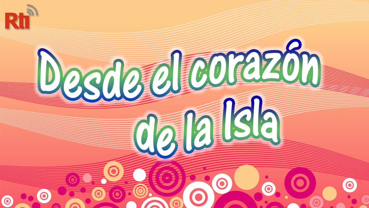 Desde el corazón de la isla